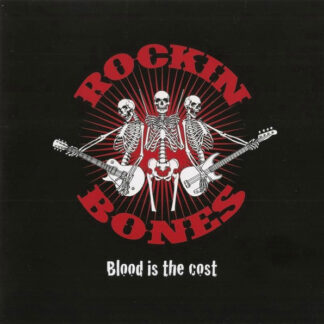 Rockin Bones ‎– Blood Is The Cost 7'' Red Vinyl