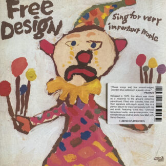 Free Design ‎– Sing For Very Important People LP Splatter Vinyl