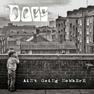 The Dogs – Ain't Going Nowhere 7''