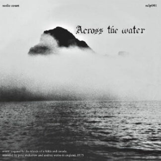 Across The Water – Across The Water LP