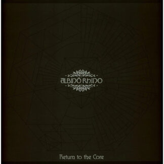 Albino Rhino – Return To The Core LP Silver Vinyl