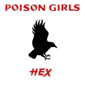 Poison Girls – Hex LP Red Vinyl Record Store Day