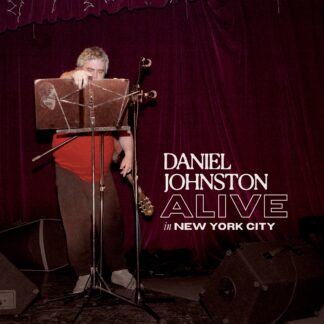 Daniel Johnston – Alive In New York City LP White Vinyl