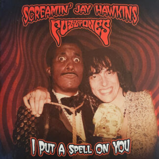 Screamin' Jay Hawkins / Fuzztones – I Put A Spell On You 7'' Purple Vinyl