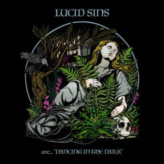 Lucid Sins – Dancing In The Dark LP