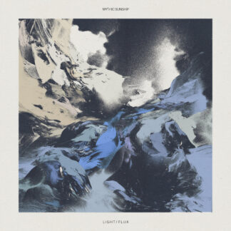 Mythic Sunship – Light/Flux LP