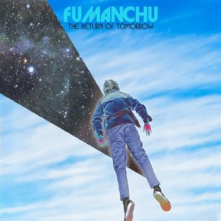 Fu Manchu - The Return of Tomorrow 2xLP, Sky & Space Colored Vinyl