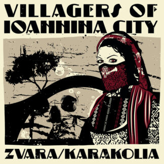 Villagers Of Ioannina City – Zvara​ /​ Karakolia 10" (Solid Cream)