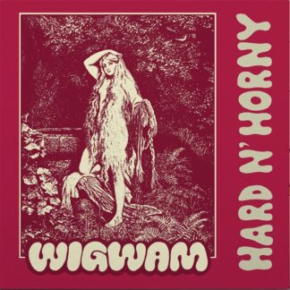 Wigwam - Hard N' Horny LP Color Vinyl