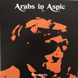 Arabs In Aspic - Progeria LP