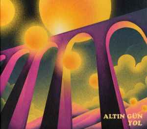 Altın Gün - Yol CD