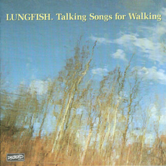 Lungfish - Talking Songs For Walking LP, Clear Vinyl