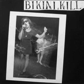 Bikini Kill - Bikini Kill LP