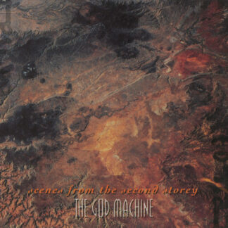 The God Machine - Scenes From The Second Storey 2xLP