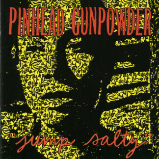 Pinhead Gunpowder – Jump Salty LP Gold Vinyl