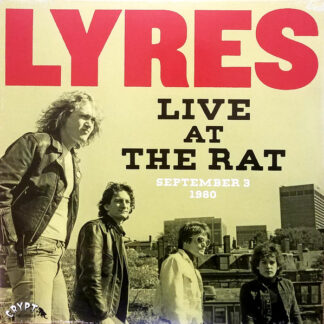 Lyres ‎– Live At The Rat (September 3 1980) LP