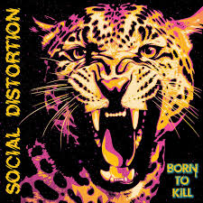 Social Distortion - Born To Kill 2xLP, Pink / Yellow Vinyl + Art Print