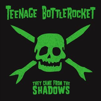 Teenage Bottlerocket ‎– They Came From The Shadows LP Swamp Green Vinyl
