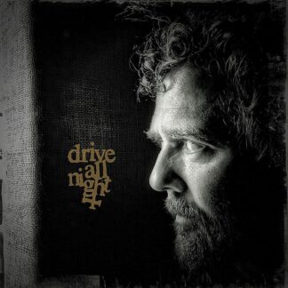 Glen Hansard - Drive All Night LP